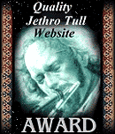 Quality Jethro Tull Website Award winner